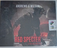 Red Specter written by Andrews and Wilson performed by Ray Porter on Audio CD (Unabridged)